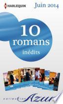 Télécharger le livre libro 10 Romans Azur Inédits (no3475 à 3484 - Juin 2014)